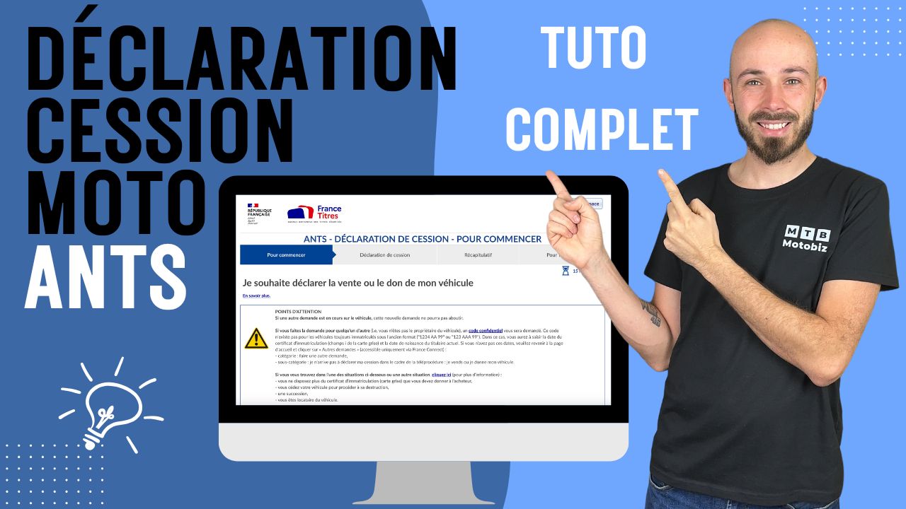 Déclaration de cession moto ANTS : le guide simple et rassurant - Motobiz